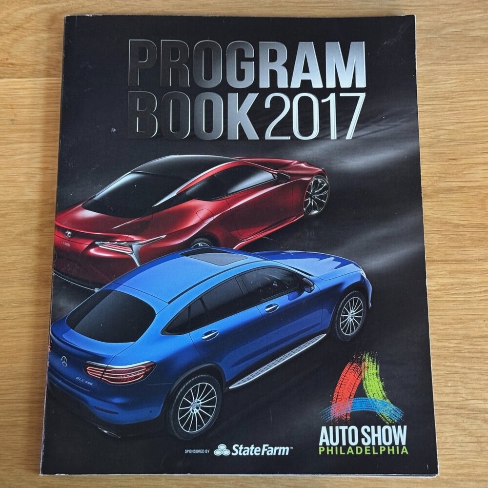 The Philadelphia Auto Show 2017 Program Book, Souvenir Catalog, 2017